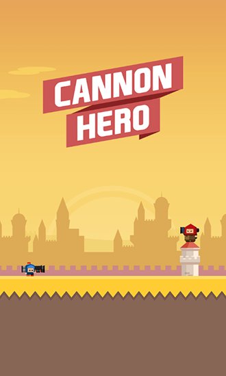 download Cannon hero: Must die apk
